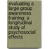 Evaluating a Large Group Awareness Training: A Longitudinal Study of Psychosocial Effects