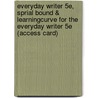 Everyday Writer 5e, Sprial Bound & Learningcurve for the Everyday Writer 5e (Access Card) door Andrea A. Lunsford