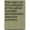 Final Report on the Evaluation of the Judicial Oversight Demonstration: Executive Summary door Jennifer Castro