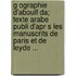 G Ographie D'Aboulf Da; Texte Arabe Publi D'Apr S Les Manuscrits de Paris Et de Leyde ...