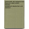 Grammatik der wotjakischen Sprache nebst einem kleinen wotjakisch-deutschen und deutsch . door Johann Wiedemann Ferdinand
