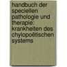 Handbuch Der Speciellen Pathologie Und Therapie: Krankheiten Des Chylopoëtischen Systems door Rudolf Virchow