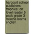 Harcourt School Publishers Trophies: On Level Reader 5 Pack Grade 3 Mischa Learns English