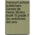 Harcourt School Publishers Vamos De Fiesta: Library Book /5 Grade 1 Las Estciones Del Ano