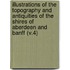 Illustrations of the Topography and Antiquities of the Shires of Aberdeen and Banff (V.4)