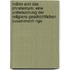 Indien and Das Christentum; Eine Untersuchung Der Religions-Geschichtlichen Zusammenh Nge