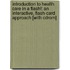 Introduction To Health Care In A Flash!: An Interactive, Flash-card Approach [with Cdrom]