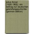 Julius Ficker (1826-1902): Ein Beitrag Zur Deutschen Gelehrtengeschichte (German Edition)