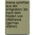 Meine Schriften Aus Der Emigration: Bd. Nach Dem Frieden Von Villafranca (German Edition)