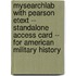 Mysearchlab with Pearson Etext -- Standalone Access Card -- For American Military History
