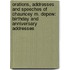 Orations, Addresses and Speeches of Chauncey M. Depew: Birthday and Anniversary Addresses