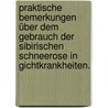 Praktische Bemerkungen über dem Gebrauch der Sibirischen Schneerose in Gichtkrankheiten. door Alexander Bernhard Kölpin