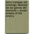 Siete Trampas del Enemigo: Liberese de las Garras del Demonio = Seven Snares of the Enemy