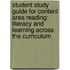 Student Study Guide for Content Area Reading: Literacy and Learning Across the Curriculum