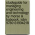 Studyguide For Managing Engineering And Technology By Morse & Babcock, Isbn 9780131994218