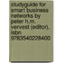 Studyguide For Smart Business Networks By Peter H.m. Vervest (editor), Isbn 9783540228400