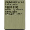 Studyguide For An Invitation To Health, Brief Edition By Dianne Hales, Isbn 9780495111757 door Cram101 Textbook Reviews