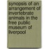Synopsis of an Arrangement of Invertebrate Animals in the Free Public Museum of Liverpool
