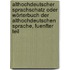 Althochdeutscher Sprachschatz oder Wörterbuch der althochdeutschen Sprache, Fuenfter Teil