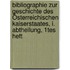 Bibliographie zur Geschichte des Österreichischen Kaiserstaates, I. Abtheilung, 1tes Heft