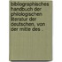 Bibliographisches Handbuch der philologischen Literatur der Deutschen, von der Mitte des .