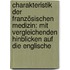 Charakteristik Der Französischen Medizin: Mit Vergleichenden Hinblicken Auf Die Englische