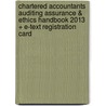 Chartered Accountants Auditing Assurance & Ethics Handbook 2013 + E-text Registration Card door . Icaa