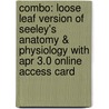 Combo: Loose Leaf Version of Seeley's Anatomy & Physiology with Apr 3.0 Online Access Card by Jennifer Regan