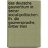 Das Deutsche Gaunerthum in Seiner Social-Politischen: Th. Die Gaunersprache, Dritter Theil