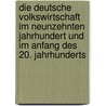 Die deutsche Volkswirtschaft im neunzehnten Jahrhundert und im Anfang des 20. Jahrhunderts door Werner Sombart