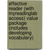 Effective Reader (with Myreadinglab Access) Value Package (Includes Developing Vocabulary) by D.J. Henry