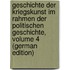 Geschichte Der Kriegskunst Im Rahmen Der Politischen Geschichte, Volume 4 (German Edition)