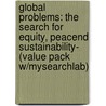 Global Problems: The Search for Equity, Peacend Sustainability- (Value Pack W/Mysearchlab) door Scott R. Sernau