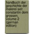 Handbuch Der Geschichte Der Malerei Seit Constantin Dem Grossen, Volume 2 (German Edition)