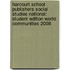 Harcourt School Publishers Social Studies National: Student Edition World Communities 2008