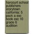 Harcourt School Publishers Storytown California: 5 Pack A Exc Book Exc 10 Grade 6 Audition