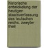 Historische Entwickelung der heutigen Staatsverfassung des Teutschen Reichs. Zweyter Theil
