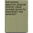 Holt Science Spectrum: Physical Science: Visual Concept Cd-rom For Macintosh? And Windows?
