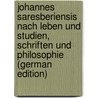 Johannes Saresberiensis Nach Leben Und Studien, Schriften Und Philosophie (German Edition) door Schaarschmidt Carl
