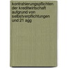 Kontrahierungspflichten Der Kreditwirtschaft Aufgrund Von Selbstverpflichtungen Und 21 Agg door Peter Roesmann