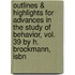 Outlines & Highlights For Advances In The Study Of Behavior, Vol. 39 By H. Brockmann, Isbn