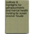 Outlines & Highlights For Geropsychiatric And Mental Health Nursing By Susan Crocker Houde