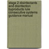 Stage 2 Disinfectants and Disinfection Byproducts Rule Consecutive Systems Guidance Manual door United States Government
