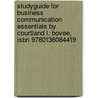 Studyguide For Business Communication Essentials By Courtland L. Bovee, Isbn 9780136084419 door Cram101 Textbook Reviews