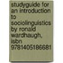 Studyguide For An Introduction To Sociolinguistics By Ronald Wardhaugh, Isbn 9781405186681