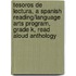 Tesoros de Lectura, a Spanish Reading/Language Arts Program, Grade K, Read Aloud Anthology