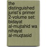 The Distinguished Jurist's Primer 2-Volume Set: Bidayat Al-Mujtahid Wa Nihayat Al-Muqtasid by Ibn Rushd