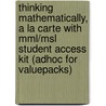 Thinking Mathematically, A La Carte With Mml/msl Student Access Kit (adhoc For Valuepacks) door Robert F. Blitzer