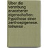 Über die Vererbung erworbener Eigenschaften: Hypothese einer Zentroepigenese. Teilweise .