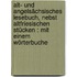 Alt- und Angelsächsisches Lesebuch, nebst Altfriesischen Stücken : mit einem Wörterbuche